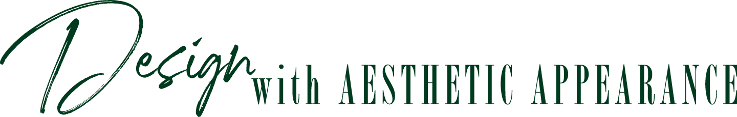 Design with AESTHETIC APPEARANCE