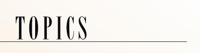 TOPICS